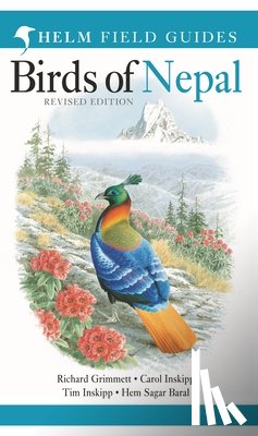 Grimmett, Richard, Inskipp, Carol, Inskipp, Tim, Baral, Hem Sagar - Field Guide to the Birds of Nepal