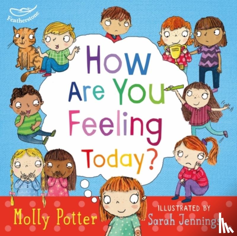 Potter, Molly - How Are You Feeling Today?