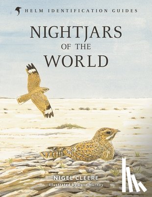Cleere, Nigel - Nightjars of the World