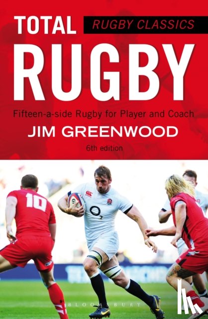 Greenwood, Jim - Rugby Classics: Total Rugby