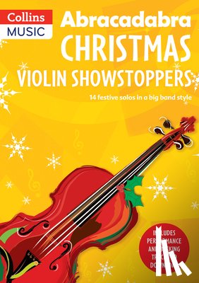 Hussey, Christopher - Abracadabra Christmas: Violin Showstoppers