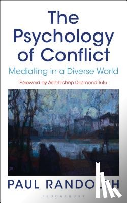 Randolph, Paul - The Psychology of Conflict