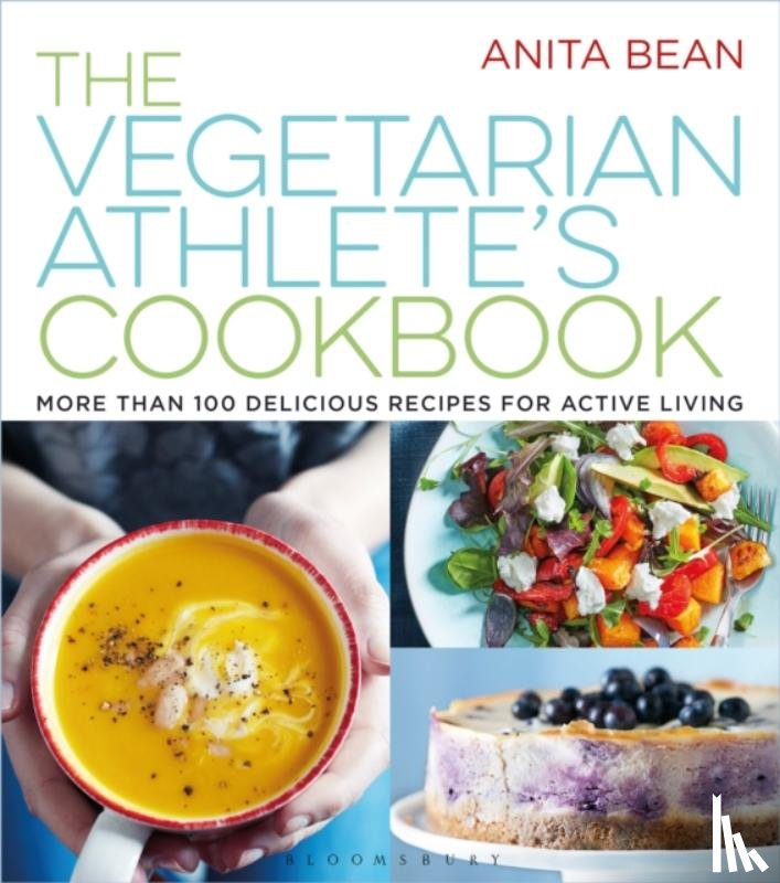 Bean, Anita - The Vegetarian Athlete's Cookbook