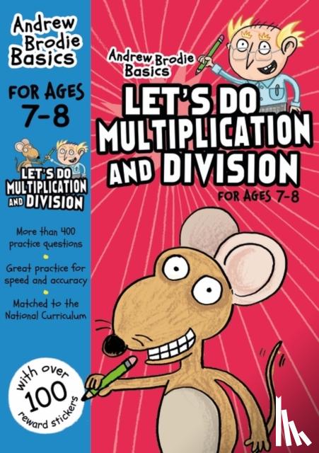 Brodie, Andrew - Let's do Multiplication and Division 7-8