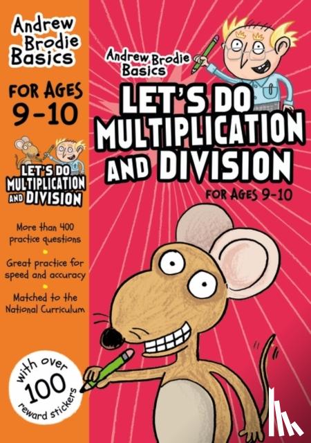 Andrew Brodie - Let's do Multiplication and Division 9-10