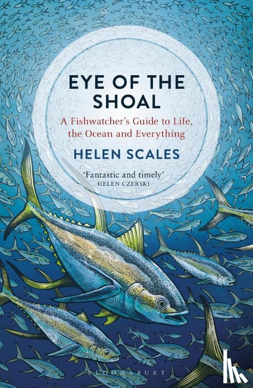 Scales, Helen - Eye of the Shoal