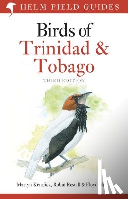 Kenefick, Martyn, Restall, Mr Robin, Hayes, Floyd - Birds of Trinidad and Tobago