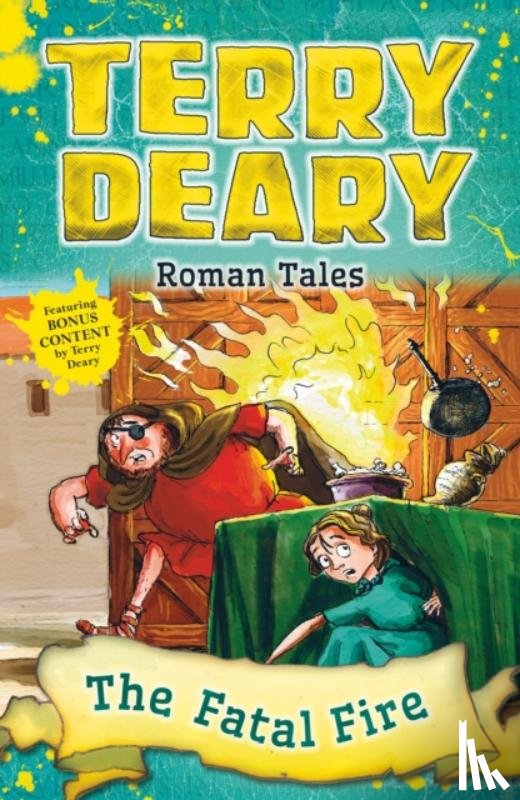 Deary, Terry - Roman Tales: The Fatal Fire