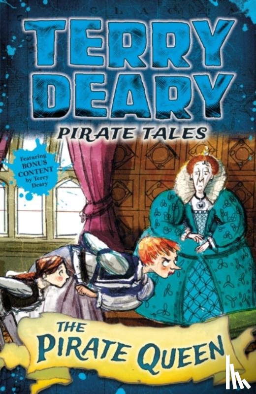 Deary, Terry - Pirate Tales: The Pirate Queen