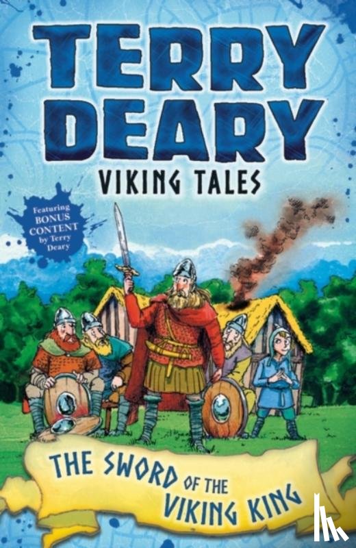 Deary, Terry - Viking Tales: The Sword of the Viking King