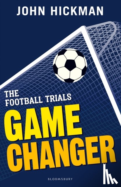 Hickman, John - The Football Trials: Game Changer
