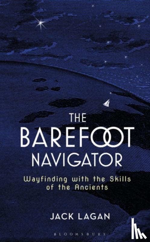 Lagan, Jack - The Barefoot Navigator