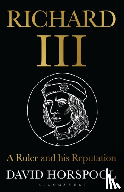 Horspool, David (History Editor) - Richard III