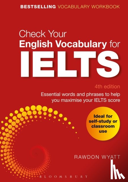 Wyatt, Rawdon - Check Your English Vocabulary for IELTS