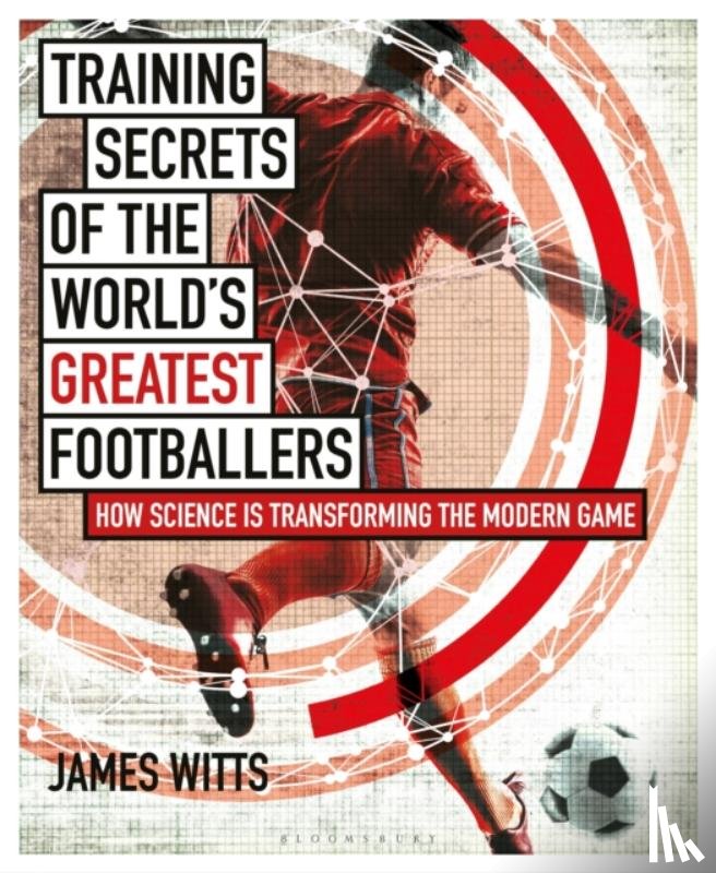 Witts, James - Training Secrets of the World's Greatest Footballers