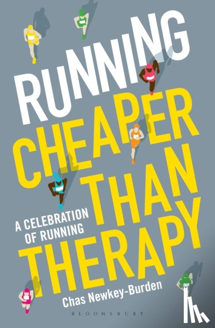 Newkey-Burden, Chas - Running: Cheaper Than Therapy