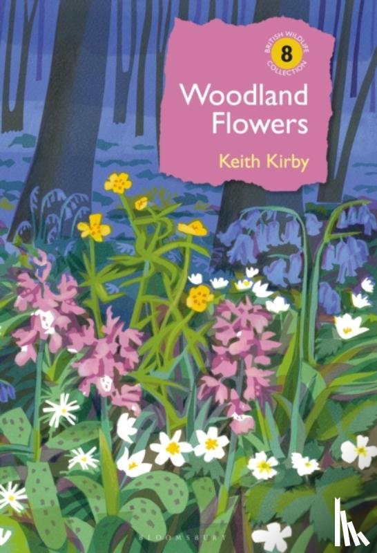 Kirby, Dr Keith - Woodland Flowers