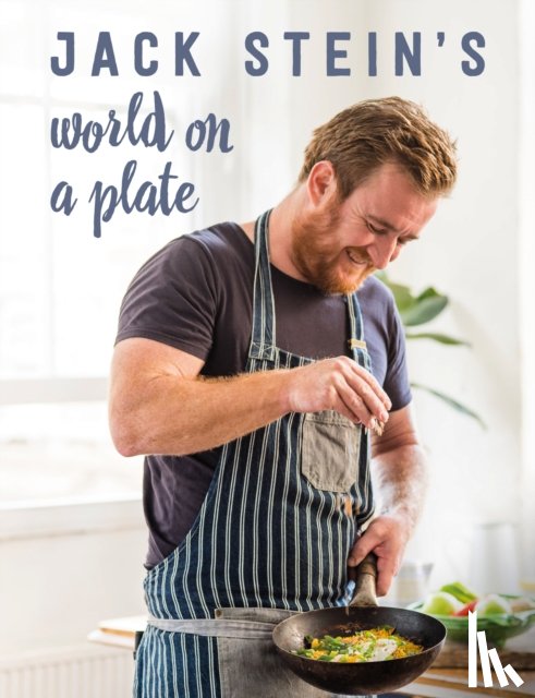Stein, Jack - Jack Stein's World on a Plate
