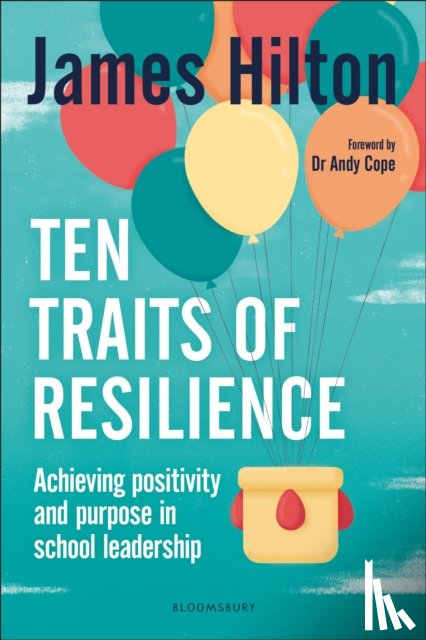 Hilton, James (Author - Ten Traits of Resilience