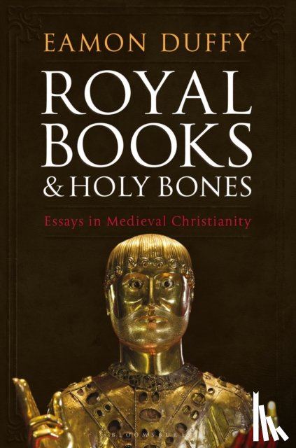 Duffy, Professor Eamon - Royal Books and Holy Bones