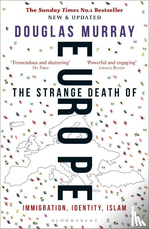 Murray, Douglas - The Strange Death of Europe