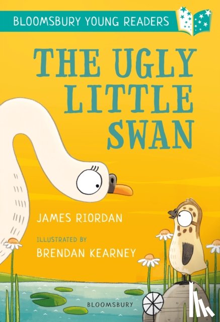 Riordan, James - The Ugly Little Swan: A Bloomsbury Young Reader