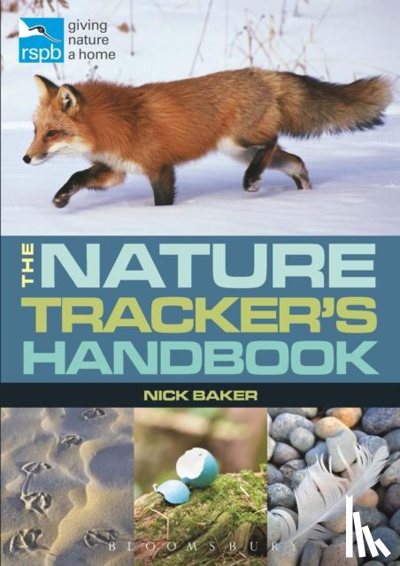Baker, Nick - RSPB Nature Tracker's Handbook