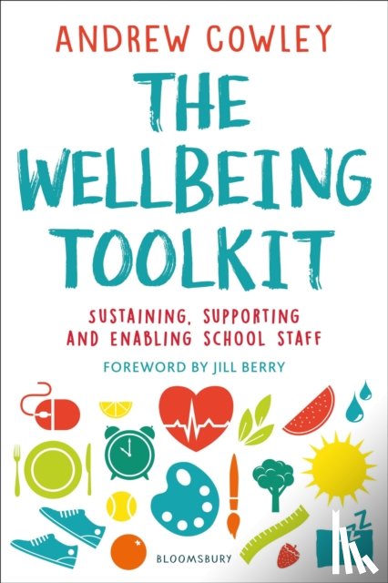 Cowley, Andrew - The Wellbeing Toolkit