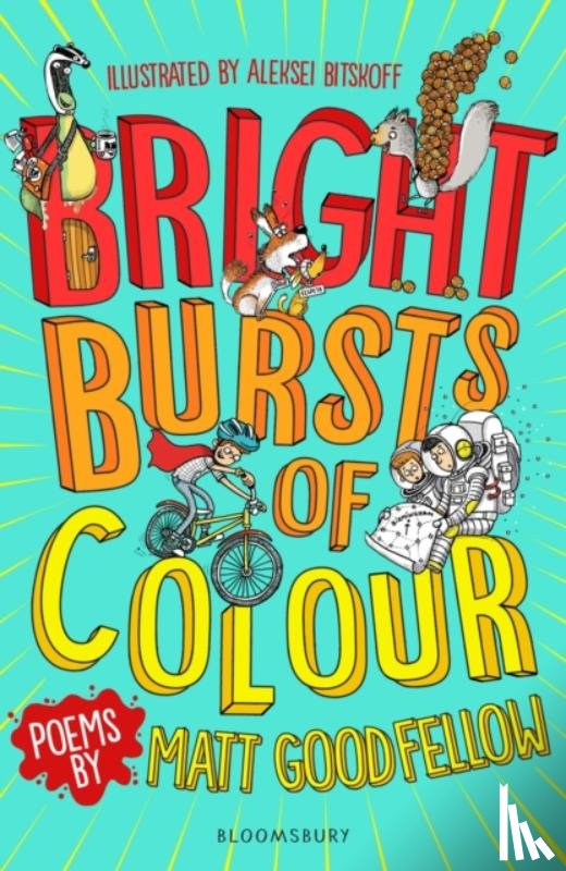 Goodfellow, Matt - Bright Bursts of Colour