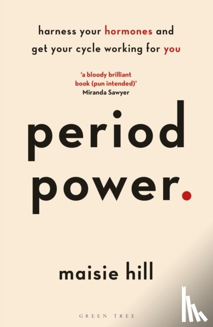 Hill, Maisie - Period Power