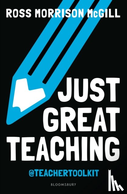 McGill, Ross Morrison - Just Great Teaching
