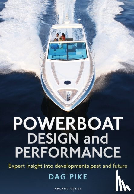 Pike, Dag - Powerboat Design and Performance