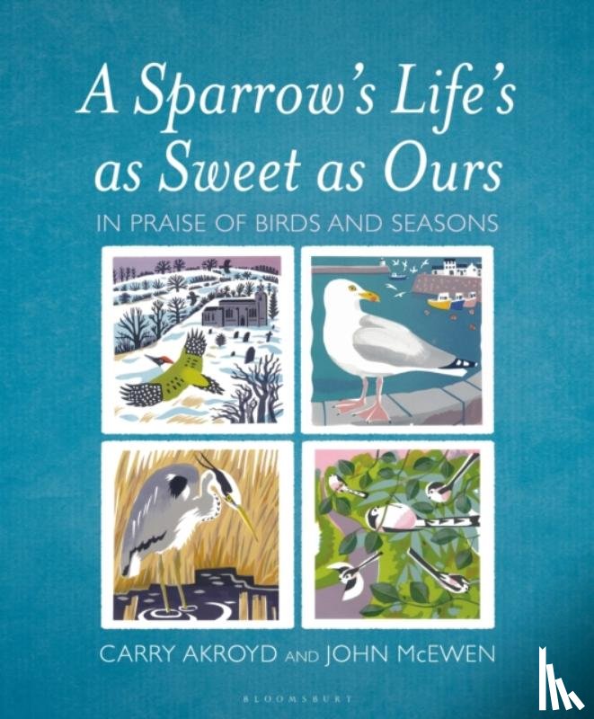 Akroyd, Carry, McEwen, John - A Sparrow's Life's as Sweet as Ours