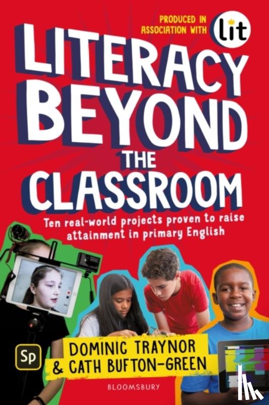 Traynor, Dominic, Bufton-Green, Cath - Literacy Beyond the Classroom