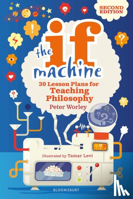 Worley, If Machine Peter - The If Machine, 2nd edition