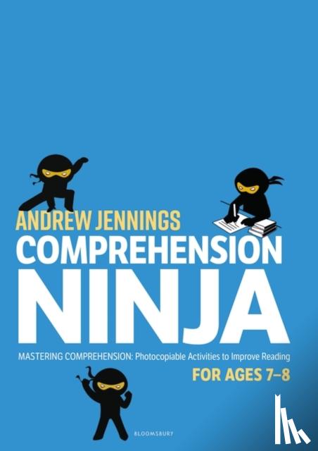 Jennings, Andrew - Comprehension Ninja for Ages 7-8: Non-Fiction