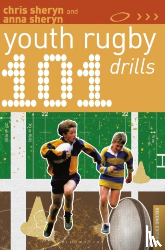 Sheryn, Chris, Sheryn, Anna - 101 Youth Rugby Drills