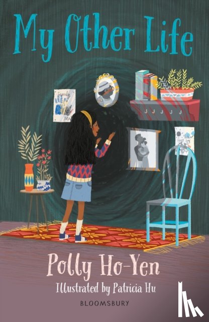 Ho-Yen, Polly - My Other Life: A Bloomsbury Reader