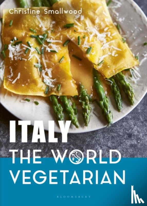 Smallwood, Christine - Italy: The World Vegetarian