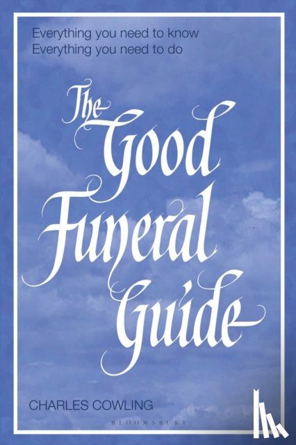 Cowling, Charles - The Good Funeral Guide