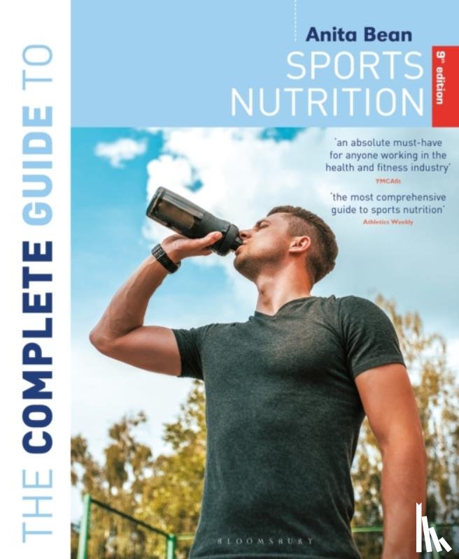 Bean, Anita - The Complete Guide to Sports Nutrition (9th Edition)