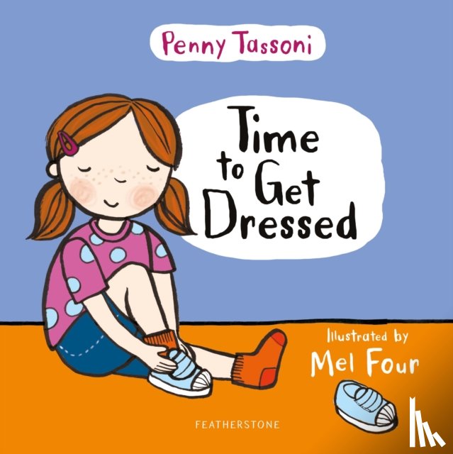 Tassoni, Penny - Time to Get Dressed