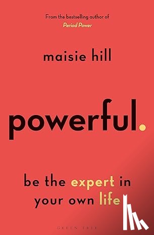 Hill, Maisie - Powerful
