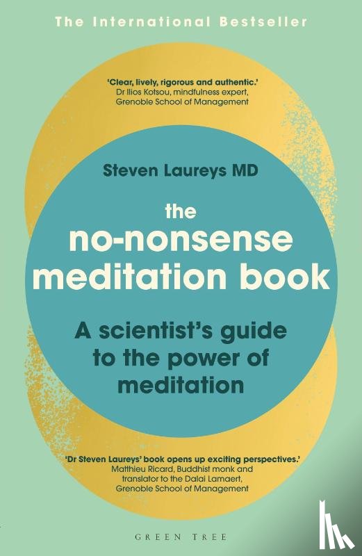 Laureys, Dr Steven - The No-Nonsense Meditation Book
