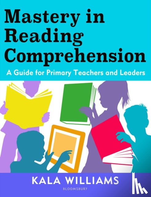 Williams, Kala - Mastery in Reading Comprehension
