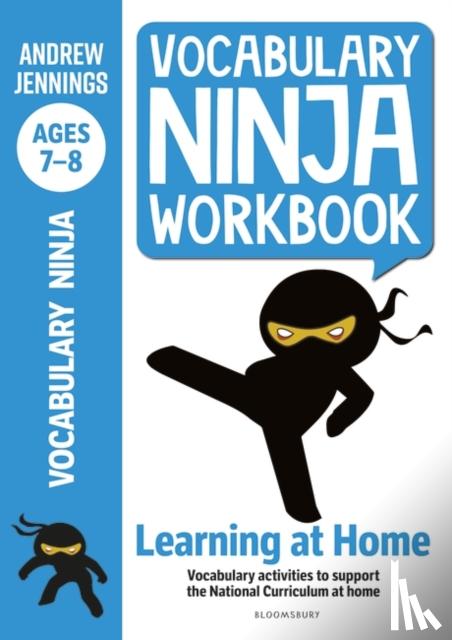 Jennings, Andrew - Vocabulary Ninja Workbook for Ages 7-8