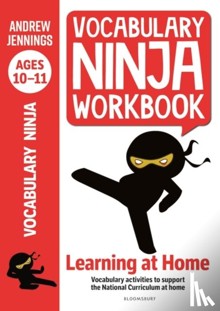 Jennings, Andrew - Vocabulary Ninja Workbook for Ages 10-11