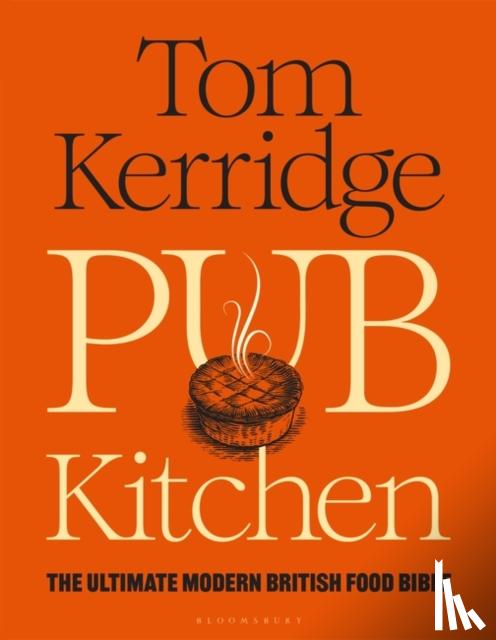 Kerridge, Tom - Pub Kitchen