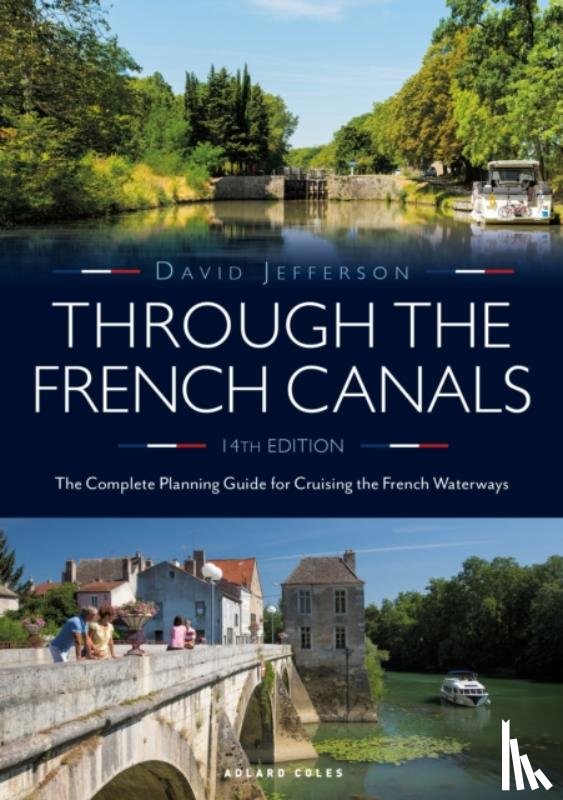 Jefferson, David - Through the French Canals
