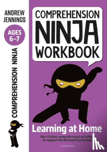 Jennings, Andrew - Comprehension Ninja Workbook for Ages 6-7